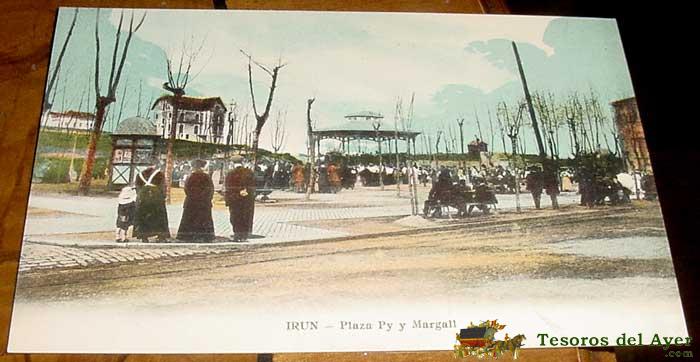 Antigua postal coloreada de irun - plaza py y margall - union postal universal - sin circular,
