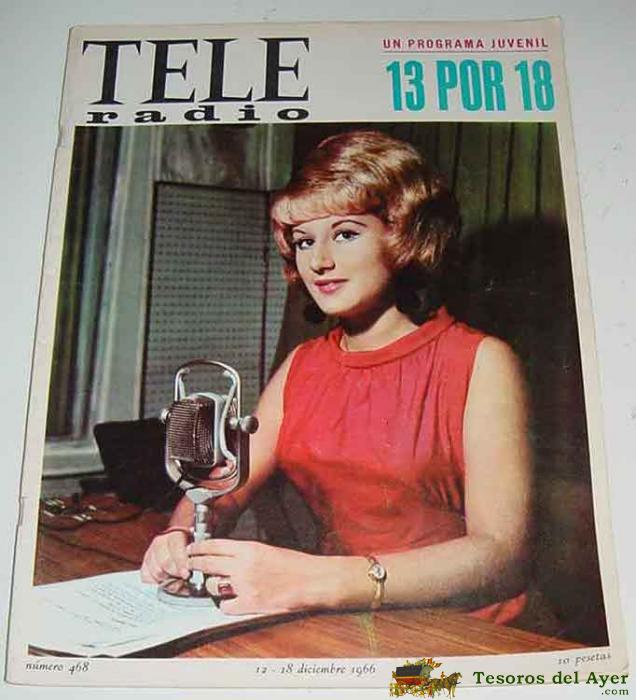 Antigua revista tele radio - num. 468 de diciembre 1966 - luca de tena, luces en la noche, angela ma